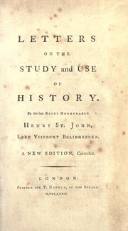 Cover of: Letters on the study and use of history by Henry St. John Viscount Bolingbroke