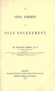 Cover of: On civil liberty and self-government. by Francis Lieber, Francis Lieber