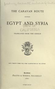 Cover of: The caravan route between Egypt and Syria.