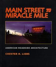Main street to Miracle Mile by Chester H. Liebs