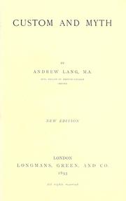 Cover of: Custom and myth by Andrew Lang