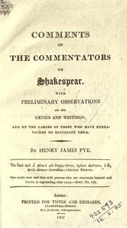 Cover of: Comments on the commentators on Shakespear by Henry James Pye