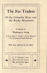 Cover of: The fur traders of the Columbia river and the Rocky mountains