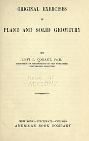 Cover of: Original exercises in plane and solid geometry by Levi L. Conant, Levi L. Conant