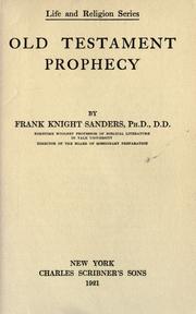 Cover of: Old Testament prophecy ... by Frank Knight Sanders
