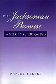 The Jacksonian promise by Daniel Feller