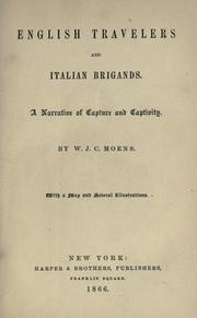 Cover of: English travellers and Italian brigands.: A narrative of capture and captivity