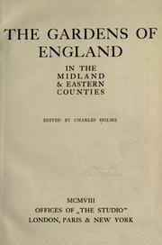 The gardens of England in the midland & eastern counties by Charles Holme