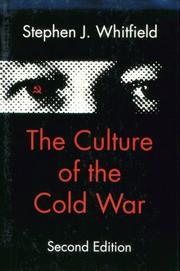 Cover of: The culture of the Cold War by Stephen J. Whitfield