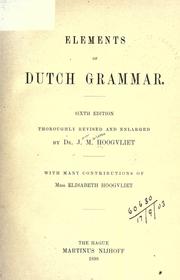 Cover of: Elements of Dutch grammar by Jan Marius Hoogvliet