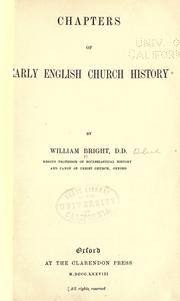 Cover of: Chapters of early English church history by Bright, William