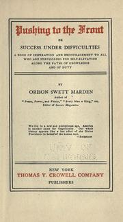 Cover of: Pushing to the front by Orison Swett Marden