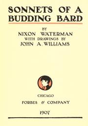 Cover of: Sonnets of a budding bard by Waterman, Nixon