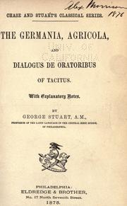 Cover of: The Germania, Agricola and Dialogus de oratoribus of Tacitus by P. Cornelius Tacitus