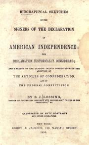 Cover of: Biographical sketches of the signers of the Declaration of American Independence ... by Benson John Lossing