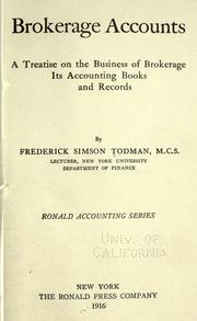 Cover of: Brokerage accounts by Frederick Simson Todman, Frederick Simson Todman