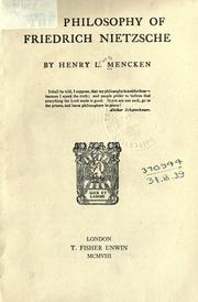 Cover of: The philosophy of Friedrich Nietzsche. by H. L. Mencken