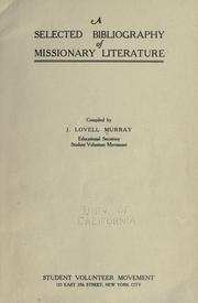 Cover of: A selected bibliography of missionary literature. by Murray, John Lovell