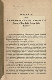 Cover of: The rights of citizenship: brief in re H.R. Bills no. 1478, 6153, and the Petition of the citizens of Bear Lake County, Idaho Territory.