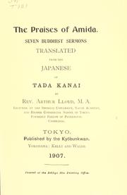 Cover of: The praises of Amida: seven Buddhist sermons