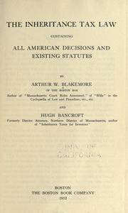 Cover of: The inheritance tax law, containing all American decisions and existing statutes
