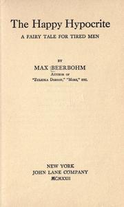 Cover of: The happy hypocrite by Sir Max Beerbohm