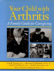 Cover of: Your child with arthritis: a family guide for caregiving