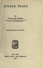 Cover of: Jungle peace by William Beebe
