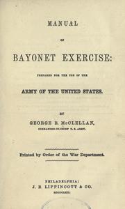 Manual of bayonet exercise by McClellan, George Brinton