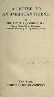 A letter to an American friend by Campbell, R. J.