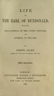 Cover of: Life of the Earl of Dundonald by Allen, Joseph, Allen, Joseph