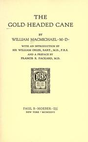 Cover of: The gold-headed cane by William Macmichael, William Macmichael