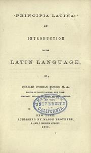 Cover of: Principia latina by Charles D'Urban Morris