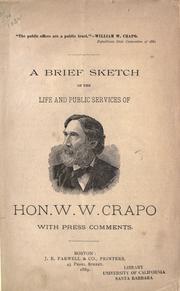 A brief sketch of the life and public services of Hon. W. W. Crapo