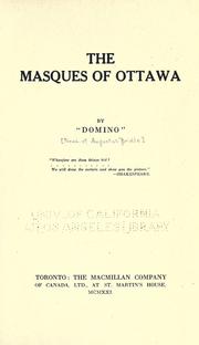 The masques of Ottawa by Bridle, Augustus