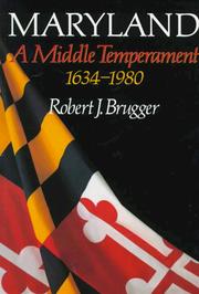 Cover of: Maryland, A Middle Temperament by Robert J. Brugger