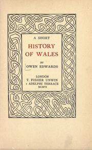 A short history of Wales by Edwards, Owen Morgan Sir