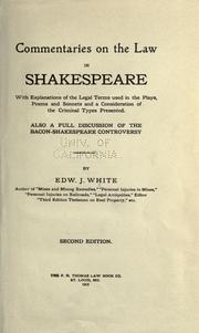 Cover of: Commentaries on the law in Shakespeare by White, Edward J.