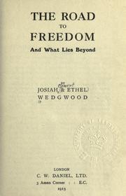 Cover of: The road to freedom: and what lies beyond