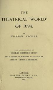 Cover of: The theatrical world of 1894. by William Archer