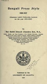 Bengali prose style, 1800-1857 by Dinesh Chandra Sen