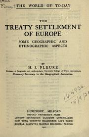 Cover of: The Treaty Settlement of Europe by H. J. Fleure, H. J. Fleure