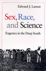 Cover of: Sex, Race, and Science by Edward J. Larson
