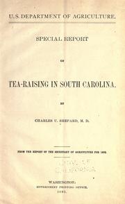 Cover of: Special report on tea-raising in South Carolina.