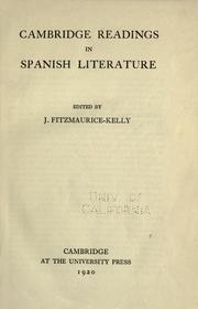 Cover of: Cambridge readings in Spanish literature by Fitzmaurice-Kelly, James