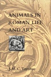 Cover of: Animals in Roman life and art by J. M. C. Toynbee