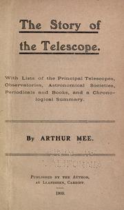 Cover of: The story of the telescope. by Mee, Arthur