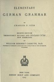 Cover of: Elementary German grammar by Charles P. Otis