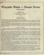 Cover of: Wayside notes along Sunset route, east bound.