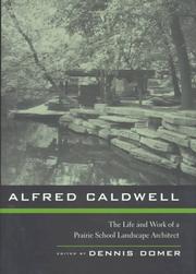 Alfred Caldwell by Dennis Domer